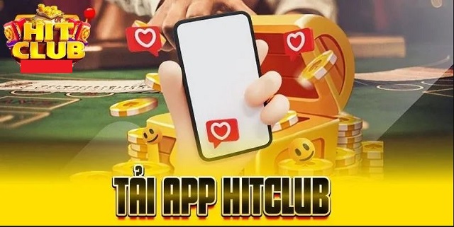 Tải app Hit Club
