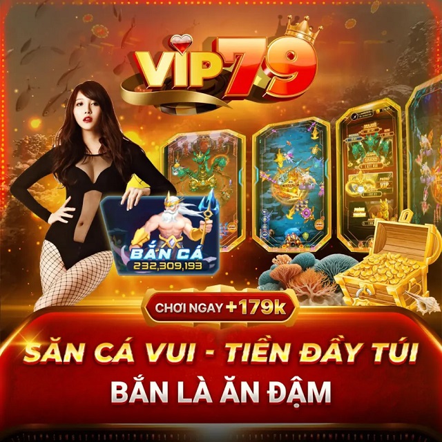Đừng bỏ lỡ cổng game VIP79