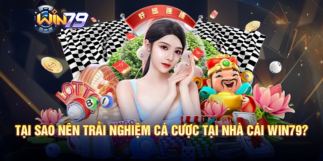 Khám phá thế mạnh của Win79