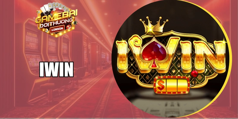 Iwin - Cổng Game Xanh Chín Đổi Thưởng An Toàn Mỗi Ngày