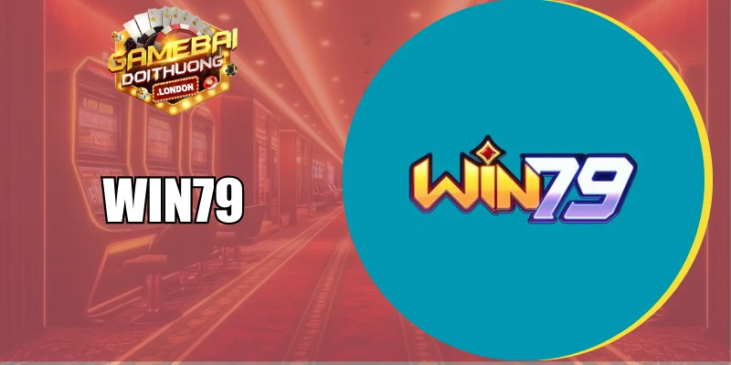 Win79 - Cổng Game Bài Đổi Thưởng Màn Hình Dọc Đẳng Cấp