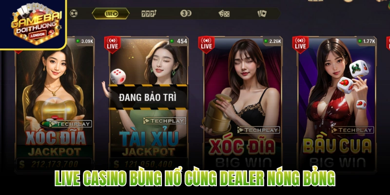 Live casino bùng nổ cùng dealer nóng bỏng