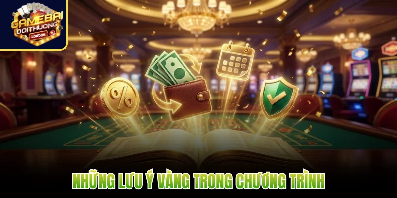 Những lưu ý vàng trong chương trình